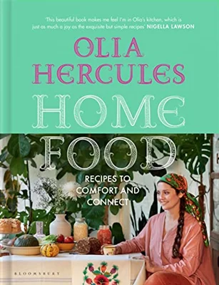Home Food: Recipes to Comfort and Connect