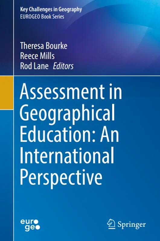 Assessment in Geographical Education: An International Perspective