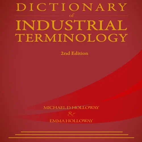 Dictionary of Industrial Terminology, 2nd Edition
