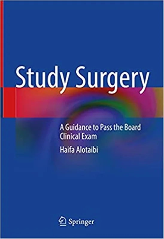 دانلود کتاب جراحی مطالعه: راهنمایی برای قبولی در آزمون بالینی بورد
