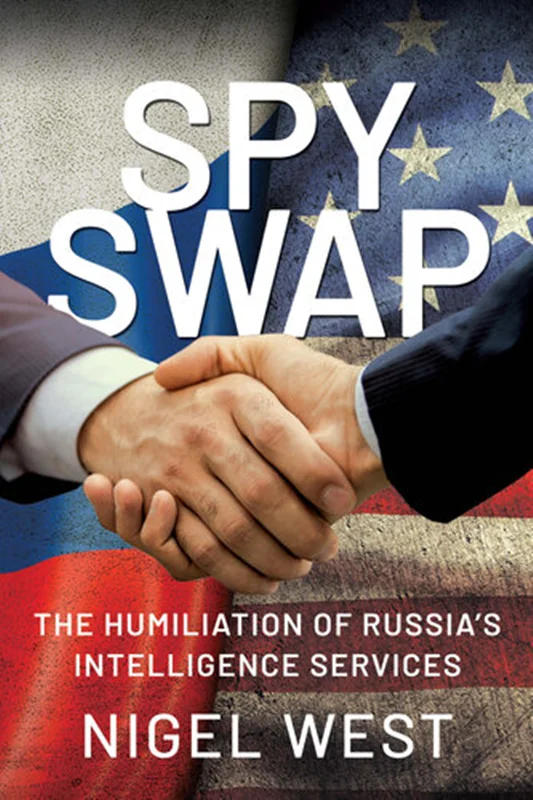 Spy Swap: The Humiliation of Russia's Intelligence Services