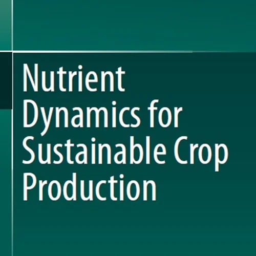 دانلود کتاب دینامیک مغذی برای تولید پایدار محصولات زراعی