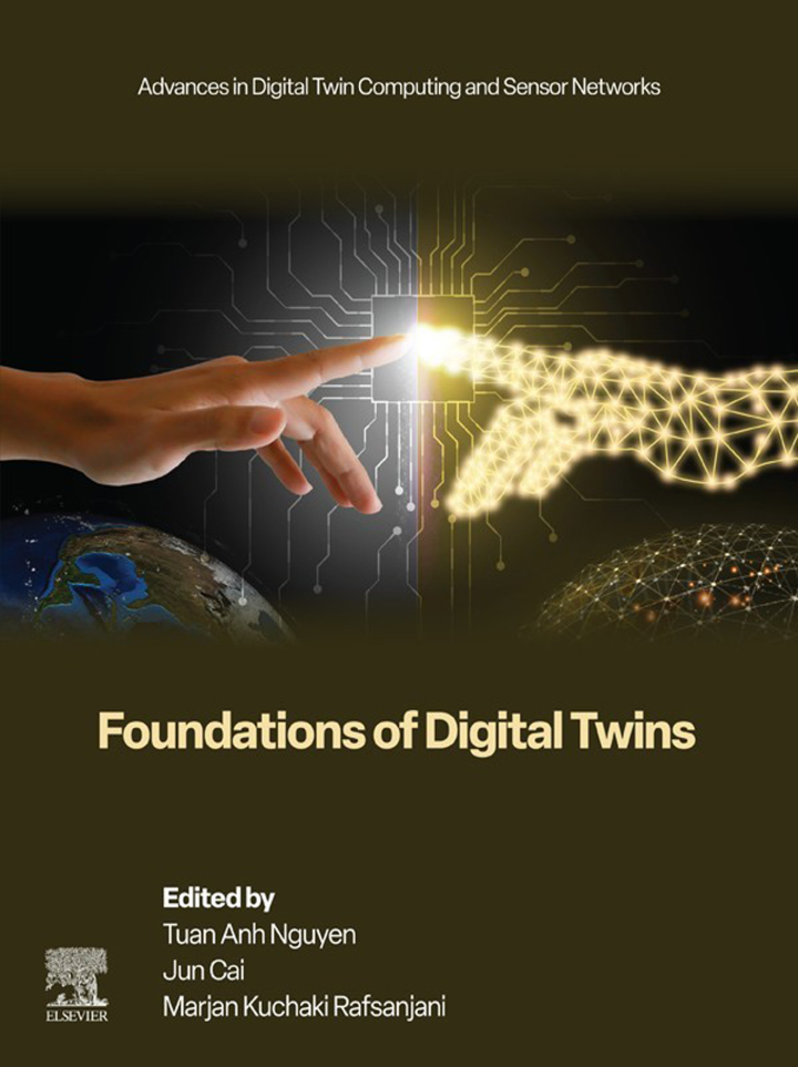 Foundations of Digital Twins (Advances in Digital Twin Computing and Sensor Networks)