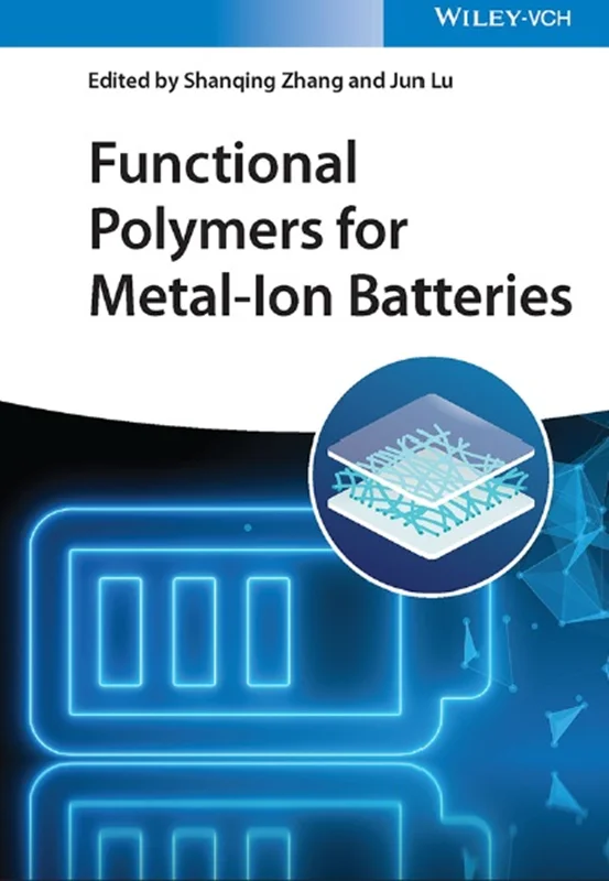 Functional Polymers for Metal-ion Batteries