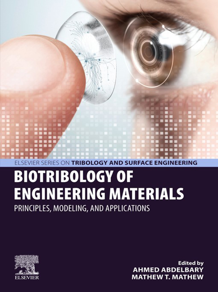 Biotribology of Engineering Materials: Principles, Modeling, and Applications