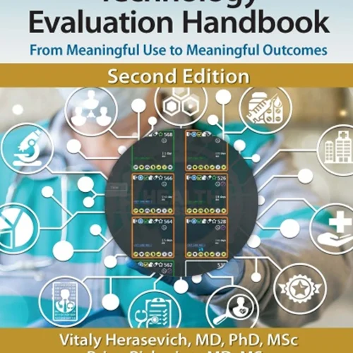دانلود کتاب راهنمای ارزیابی فناوری اطلاعات سلامت: از استفاده معنا دار تا پیامد های معنا دار