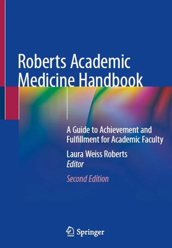 دانلود کتاب راهنمای پزشکی دانشگاهی رابرتز: راهنمای پیشرفت و تکمیل دانشکده علمی