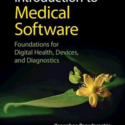دانلود کتاب درآمدی بر نرم افزار پزشکی: مبانی سلامت دیجیتال، ابزار ها و تشخیص