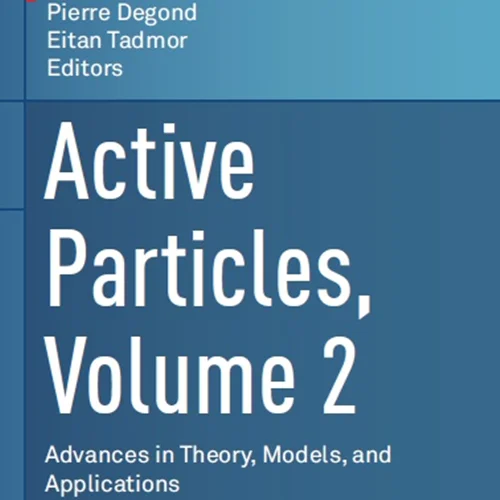 دانلود کتاب ذرات فعال، جلد 2: پیشرفت ها در نظریه، مدل ها و برنامه ها