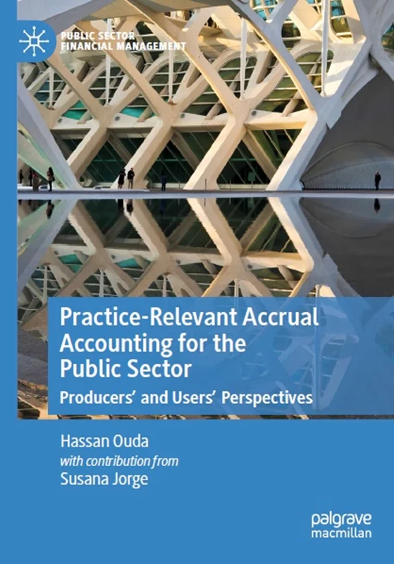 حسابداری تعهدی مربوط به عمل برای بخش عمومی: چشم انداز تولیدکنندگان و کاربران