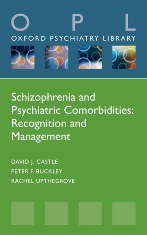 اسکیزوفرنی و بیماری های روانپزشکی: مدیریت شناخت