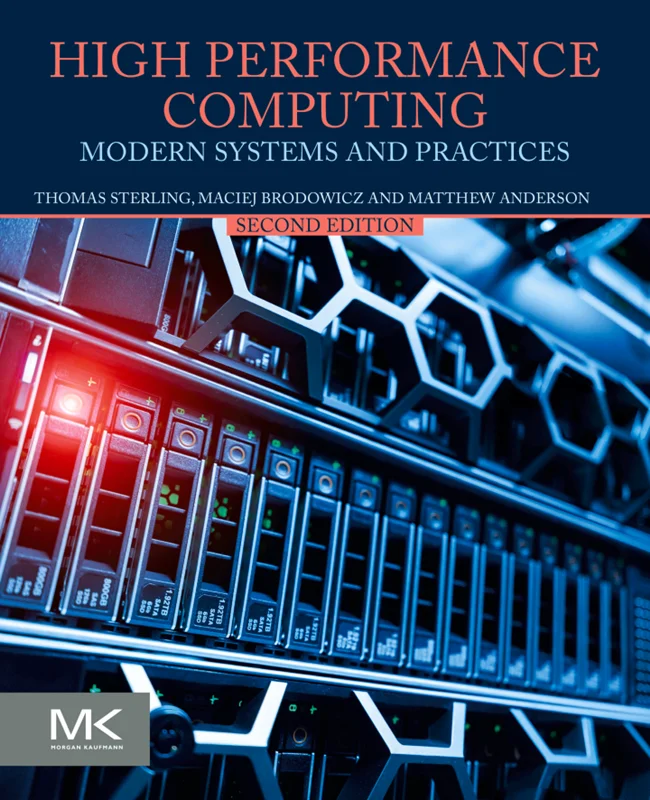High Performance Computing: Modern Systems and Practices 2nd Edition