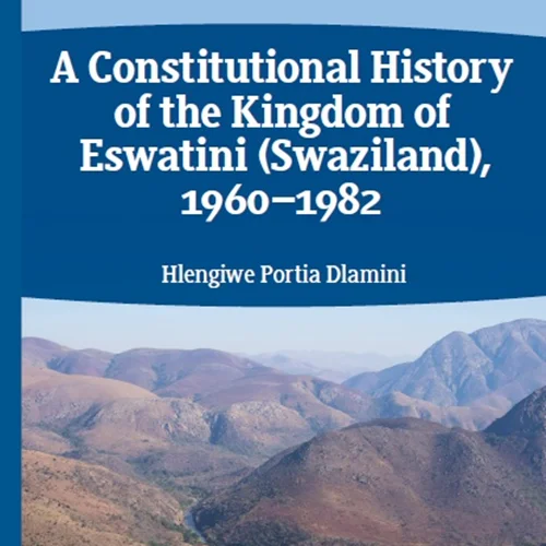 دانلود کتاب تاریخ مشروطه پادشاهی اسواتینی (سوازیلند)، 1960–1982