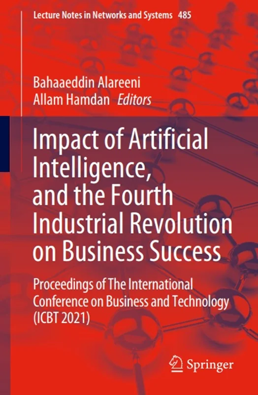Impact of Artificial Intelligence, and the Fourth Industrial Revolution on Business Success