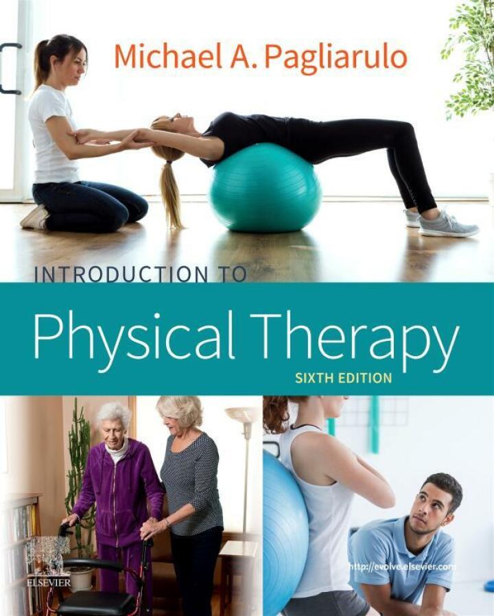 Introduction to Physical Therapy 6th Edition