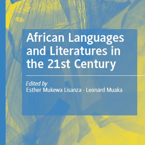 دانلود کتاب زبان ها و ادبیات آفریقایی در قرن بیست و یکم