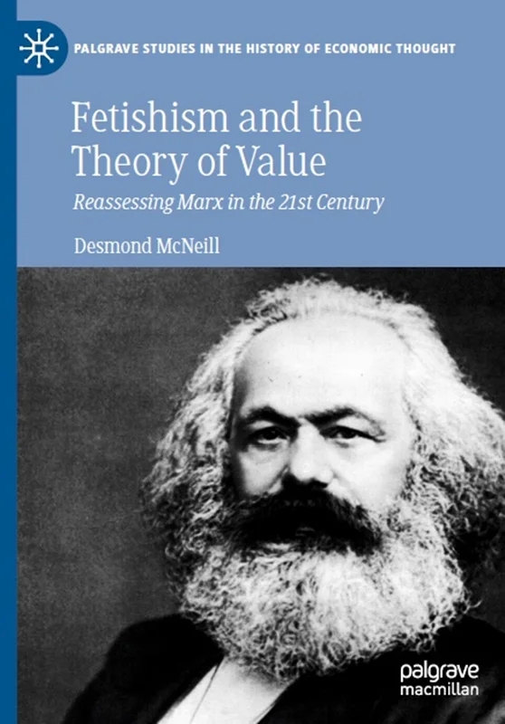 دانلود کتاب فتیشیسم و نظریه ارزش: ارزیابی مجدد مارکس در قرن 21