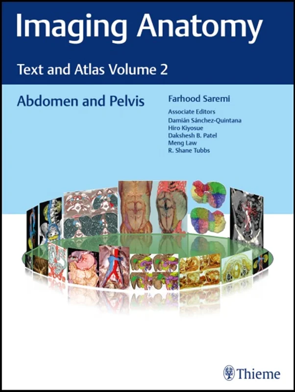 Imaging Anatomy: Text and Atlas Volume 2: Abdomen and Pelvis