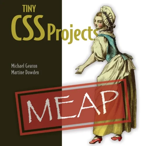 Tiny CSS Projects MEAP V03