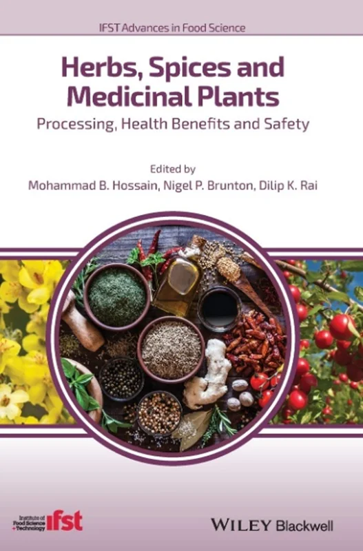 دانلود کتاب گیاهان، ادویه ها و گیاهان دارویی: فرآوری، فواید سلامتی و ایمنی