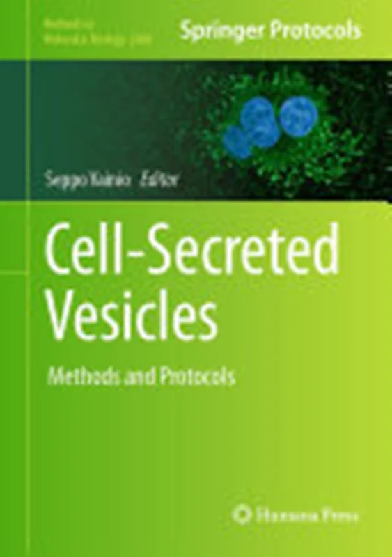Cell-Secreted Vesicles: Methods and Protocols
