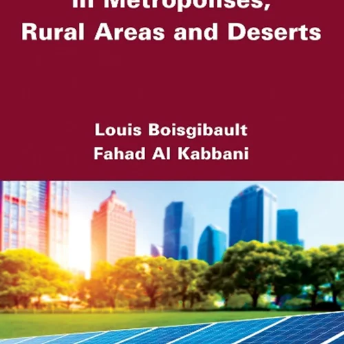 Energy Transition in Metropolises, Rural Areas, and Deserts
