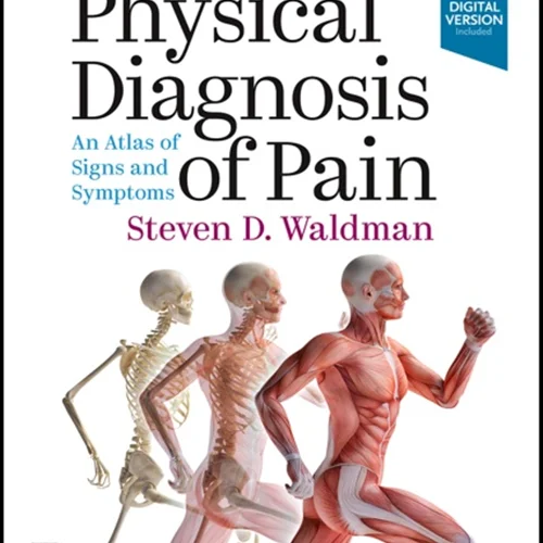 دانلود کتاب تشخیص فیزیکی درد: اطلسی از علائم و نشانه ها، ویرایش چهارم + ویدئو ها (فیزیکال دیاگنوزیز والمدن)