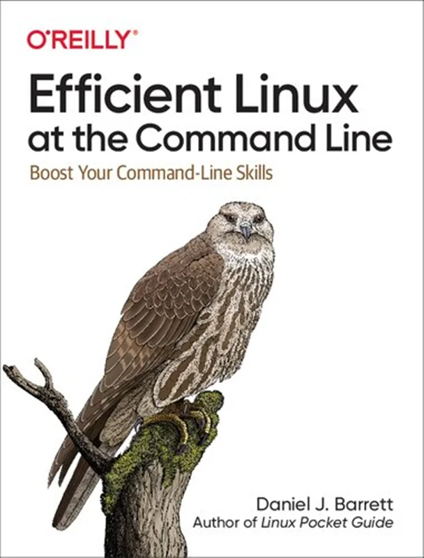 دانلود کتاب لینوکس کارآمد در خط فرمان: مهارت های خط فرمان خود را تقویت کنید
