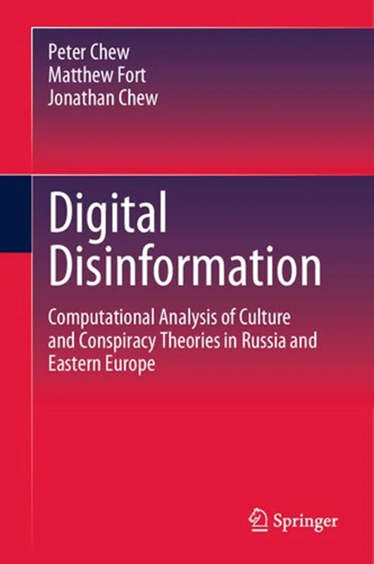 Digital Disinformation: Computational Analysis of Culture and Conspiracy Theories in Russia and Eastern Europe