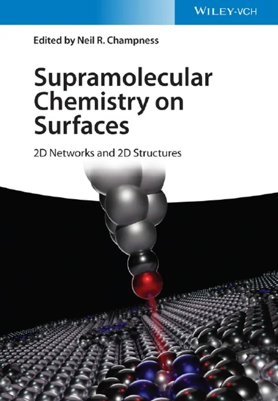 دانلود کتاب شیمی فوق مولکولی در سطوح: شبکه های دو بعدی و ساختار های دو بعدی