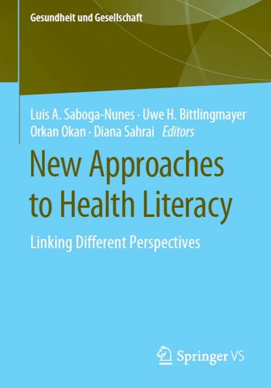 دانلود کتاب رویکرد های جدید سواد سلامت: پیوند دادن دیدگاه های مختلف