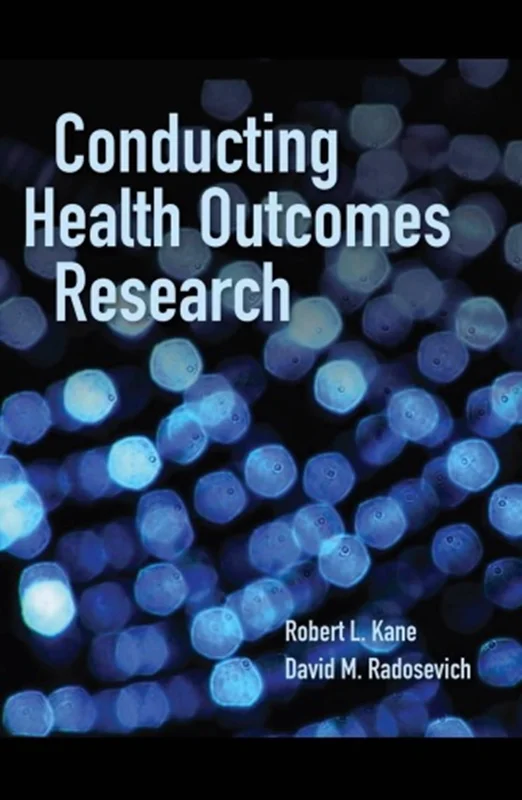 Conducting Health Outcomes Research