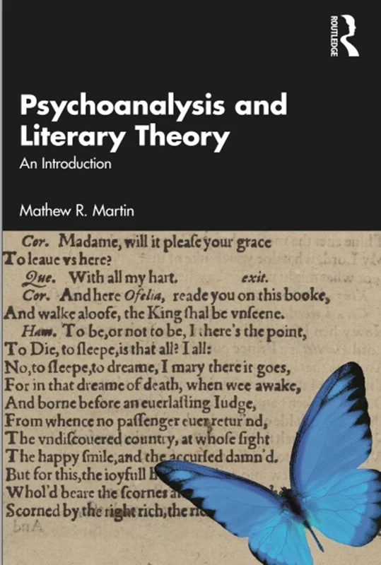 Psychoanalysis and Literary Theory: An Introduction