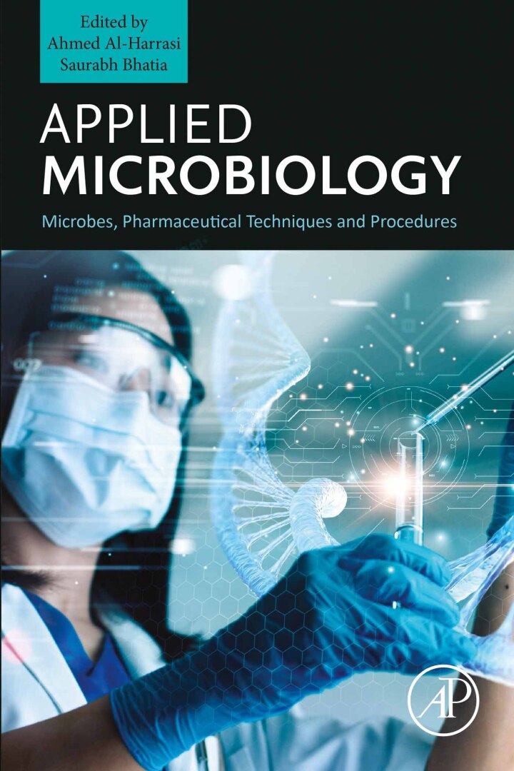Applied Microbiology: Microbes, Pharmaceutical Techniques and Procedures