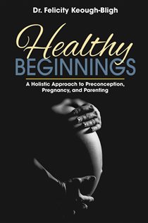 Healthy Beginnings