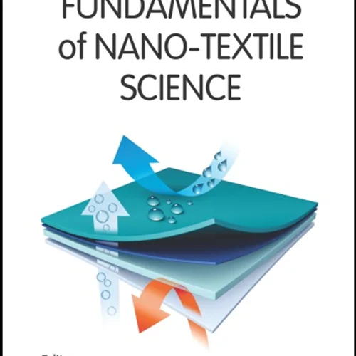 Fundamentals of Nano–Textile Science