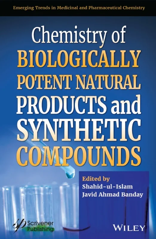 دانلود کتاب شیمی محصولات طبیعیِ از نظر بیولوژیکی قوی و ترکیبات مصنوعی