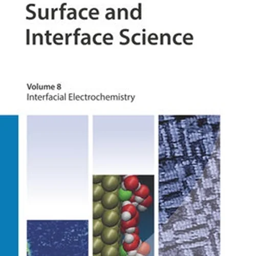 دانلود کتاب علم سطح و خط اتصال، جلد 8: الکتروشیمی بین سطحی