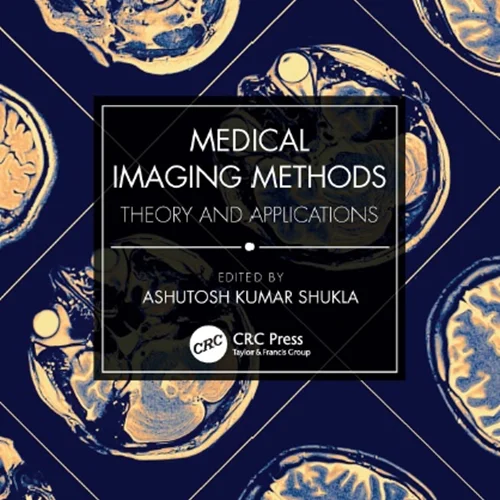 دانلود کتاب روش های تصویربرداری پزشکی: نظریه و کاربرد ها