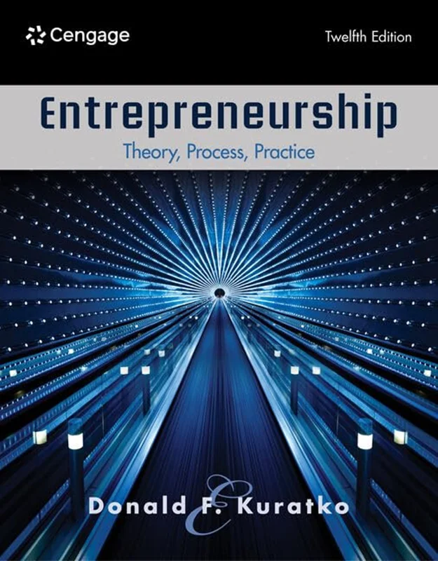 Entrepreneurship: Theory, Process, Practice 12th Edition