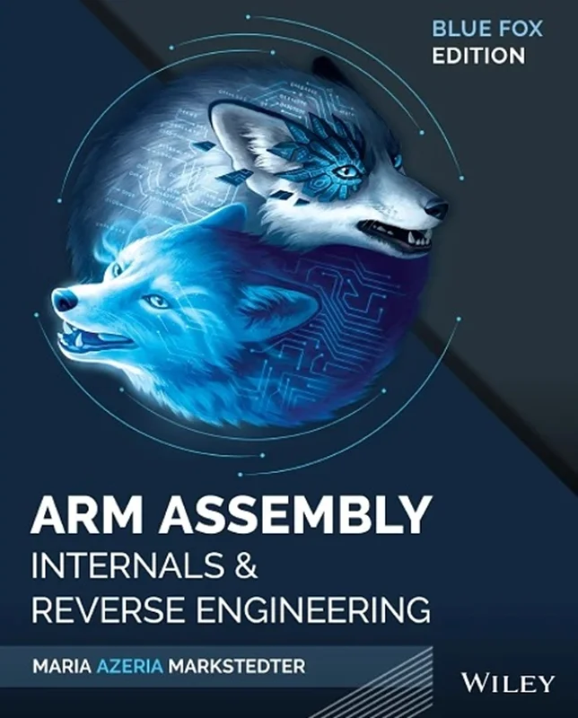 Blue Fox: Arm Assembly Internals and Reverse Engineering