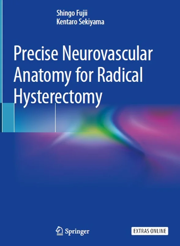 دانلود کتاب آناتومی دقیق عصبی عروقی برای هیسترکتومی رادیکال