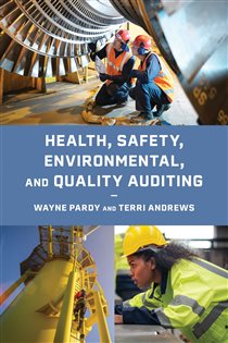 Health, Safety, Environmental, and Quality Auditing