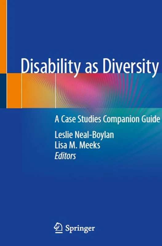 Disability as Diversity: A Case Studies Companion Guide