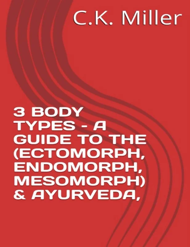 دانلود کتاب 3 نوع بدن - راهنمای (اکتومورف، اندومورف، مزومورف) و آیورودا