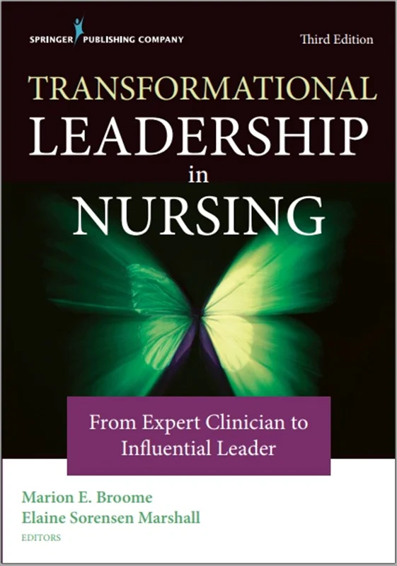 دانلود کتاب رهبری تحول گرا در پرستاری: از پزشک متخصص تا رهبر تأثیرگذار