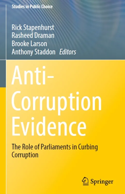 Anti-Corruption Evidence: The Role of Parliaments in Curbing Corruption