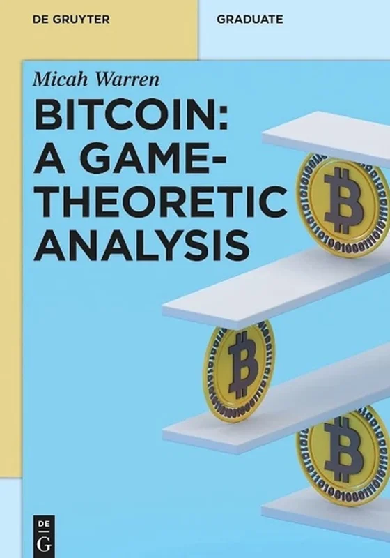 Bitcoin: A Game-Theoretic Analysis
