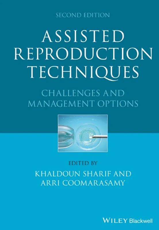 Assisted Reproduction Techniques: Challenges and Management Options