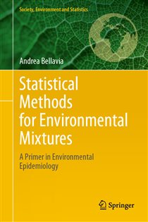 Statistical Methods for Environmental Mixtures A Primer in Environmental Epidemiology